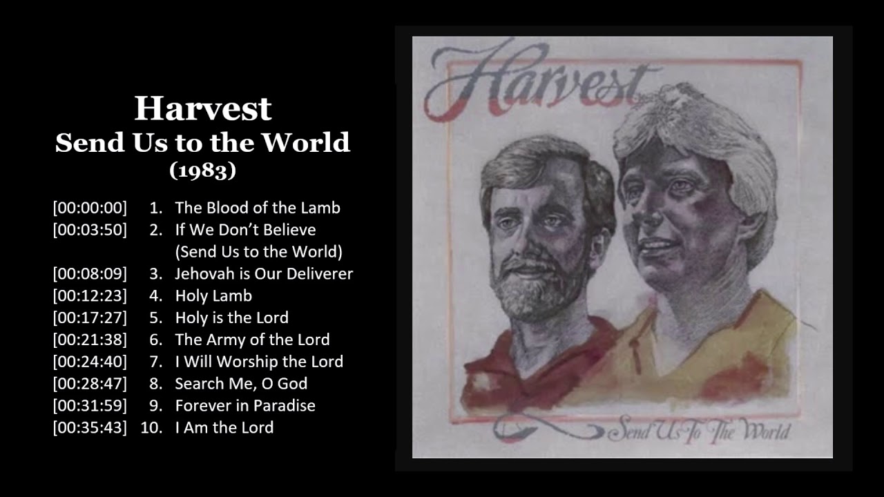 Harvest - Send Us to the World - 1983