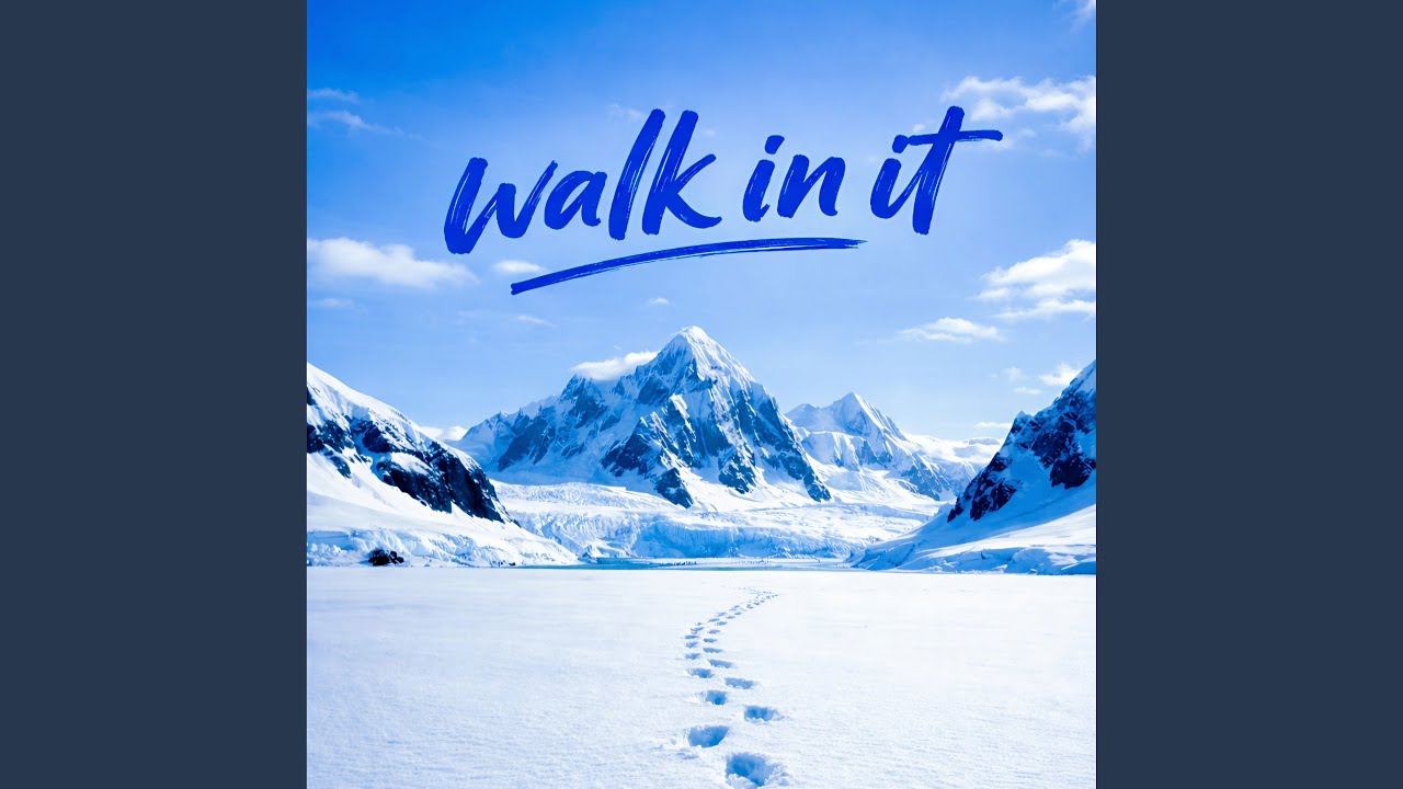 Walk In It