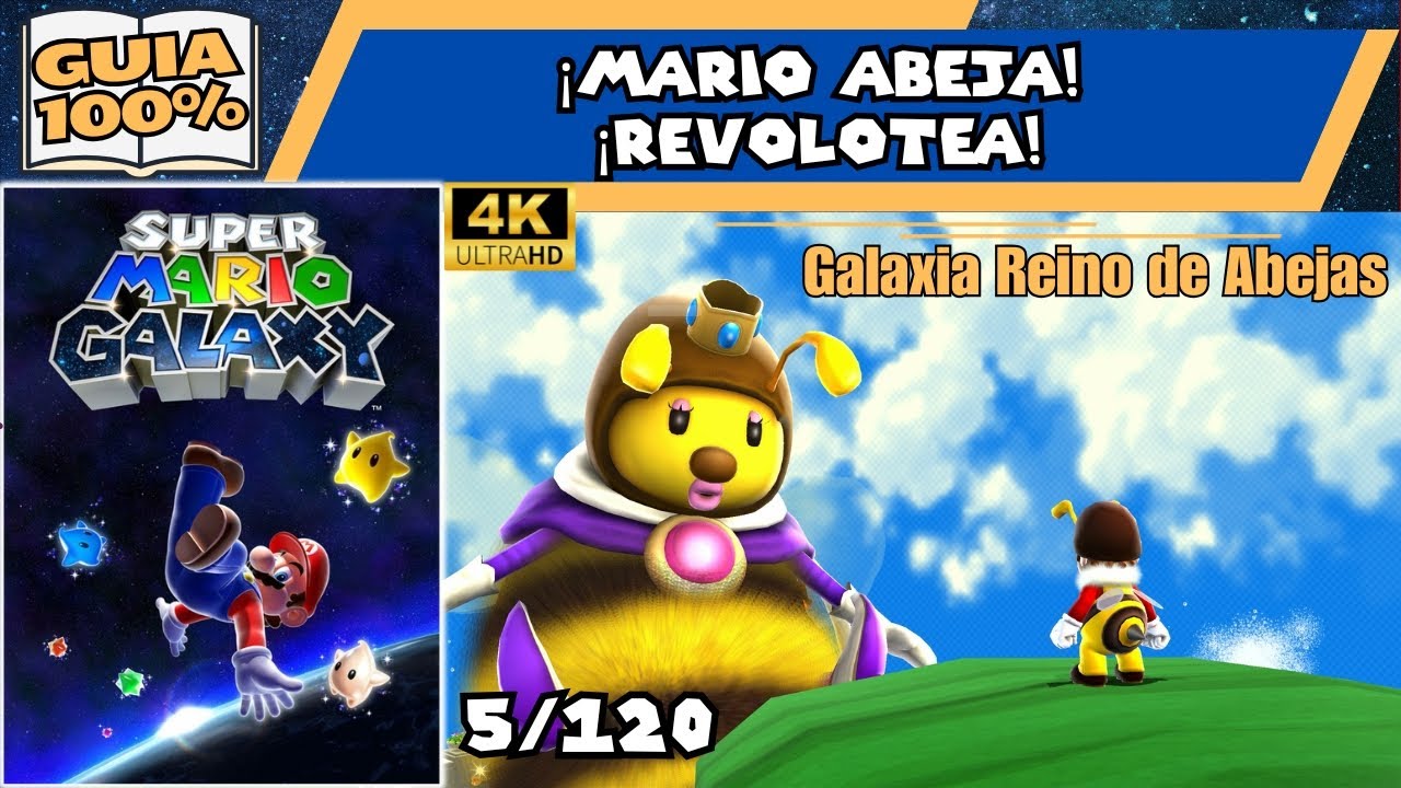 ⭐5/120⭐¡Mario Abeja! ¡Revolotea! (Guía 100%) SUPER MARIO GALAXY