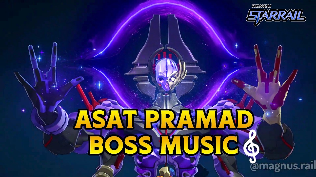 ASAT PRAMAD &mdash; Музыкальная тема босса / OST (Визуализатор) [HSR 4.4]