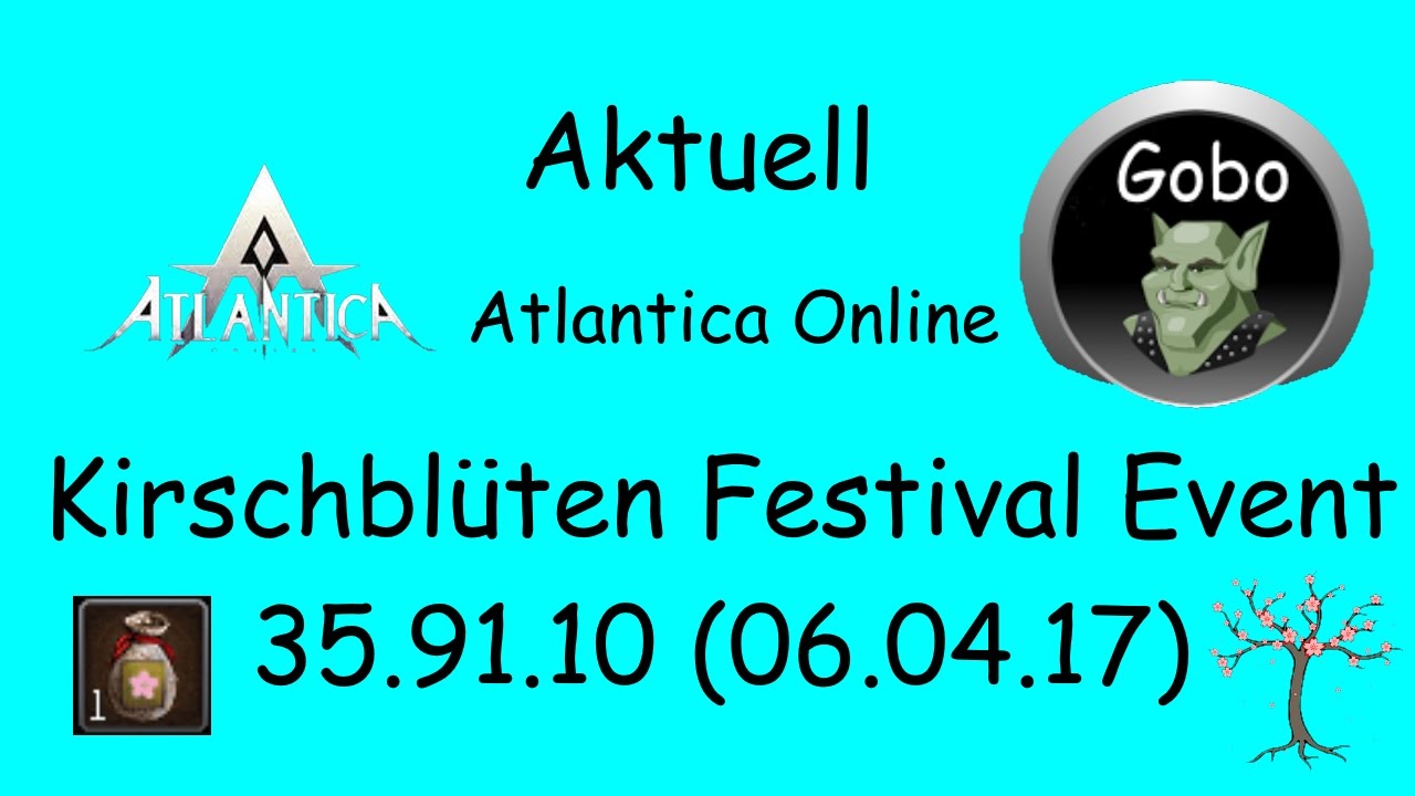 Atlantica Online Aktuell Kirschbl&uuml;ten Festival Event (Deutsch/German)/HD