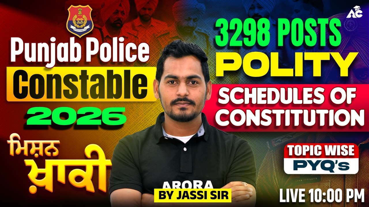 Punjab Police Constable 2026 | Polity Schedules of Constitution | Topic Wise PYQs | by Jassi Sir