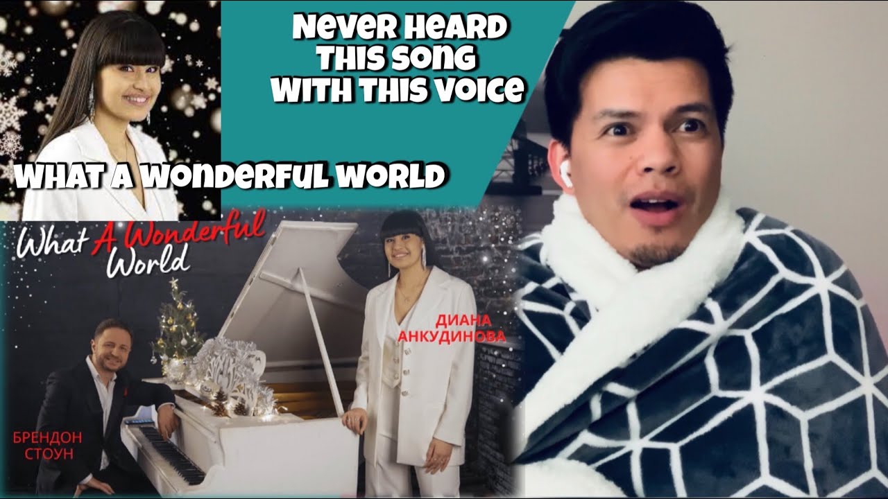 First time I heard this song like this 😱 | WHAT A WONDERFUL WORLD ~ Diana Ankudinova | MB Reacts
