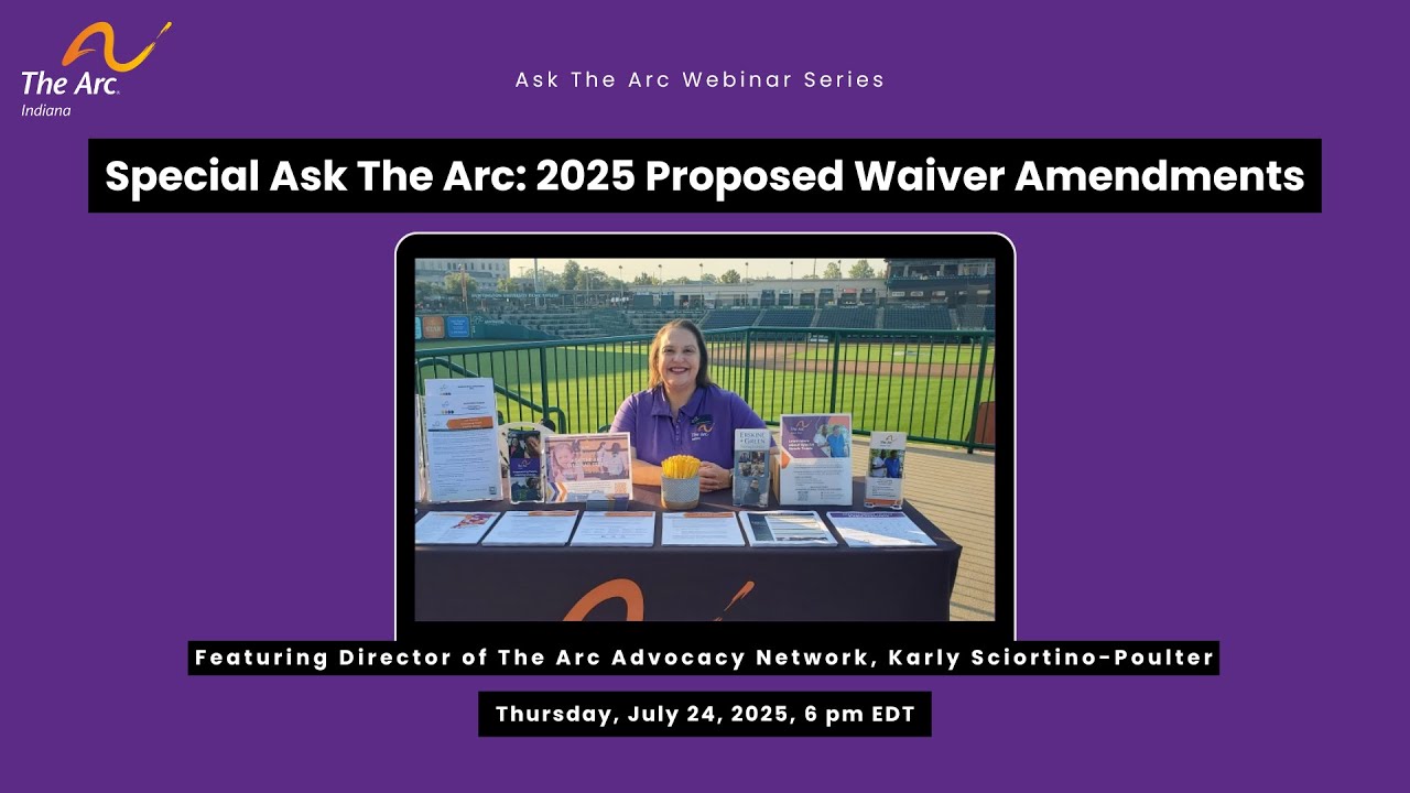 Special Ask The Arc: 2025 Proposed Waiver Amendments