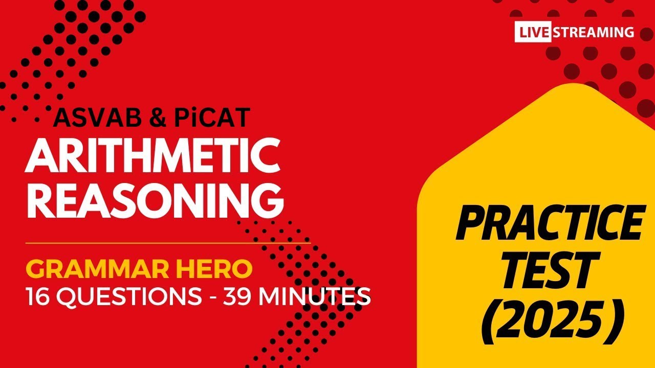 Grammar Hero's Arithmetic Reasoning Practice Test for the ASVAB, PiCAT, AFOQT, & OAR #acetheasvab