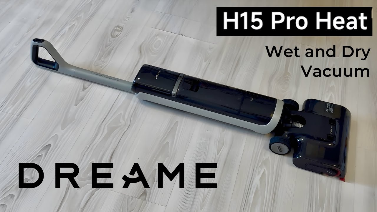 DREAME H15 Pro Heat - Wet and Dry Vacuum ( Wash with Heat, Clean with AI )