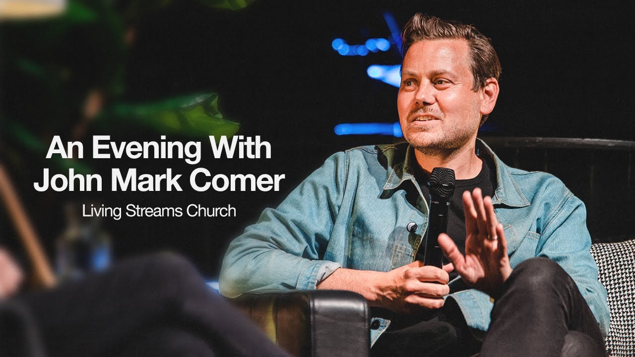 An Evening with John Mark Comer — Living Streams Church