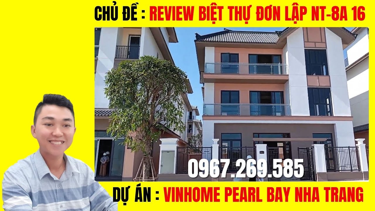 Vinhome Pearl Bay Nha Trang - Review Biệt Thự Đơn Lập 240m2 - NT8A -16 View Xéo Biển 