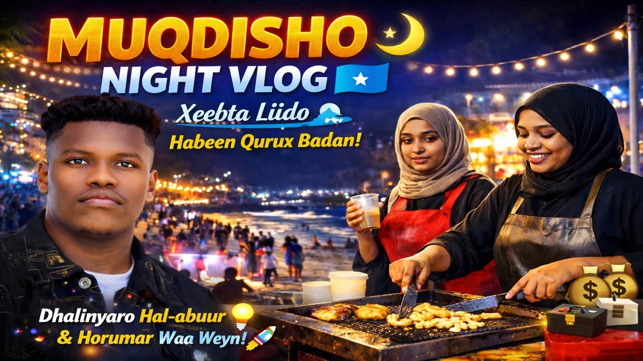Muqdisho Night Vlog 🌙🇸🇴Xeebta Liido 🌊 Habeen Qurux Badan Dhalinyaro Firfircoon✨#LiidoBeach#NightVlog