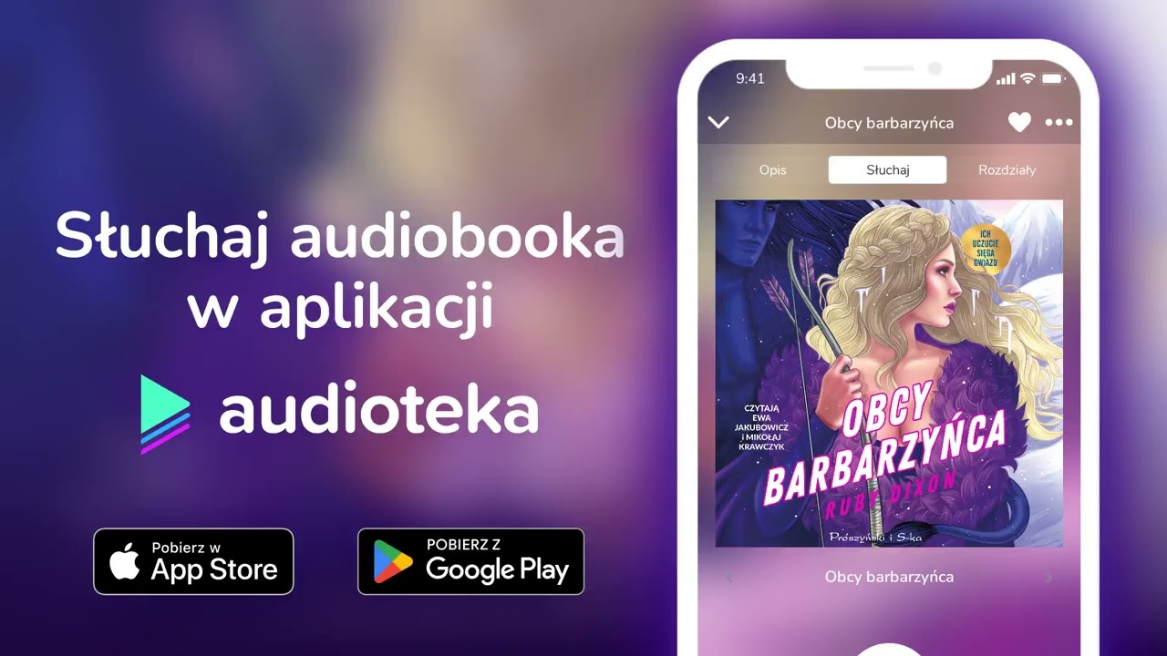 Obcy barbarzyńca - audiobook |  Ruby Dixon (czyta Ewa Jakubowicz;Mikołaj Krawczyk)