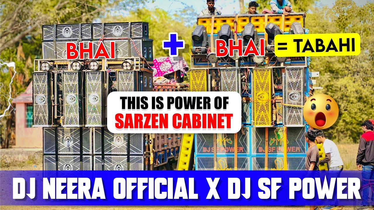 DJ Neera Official X Dj Sf Power //Bhai +Bhai =Tabahi (Dj SarZen Production)