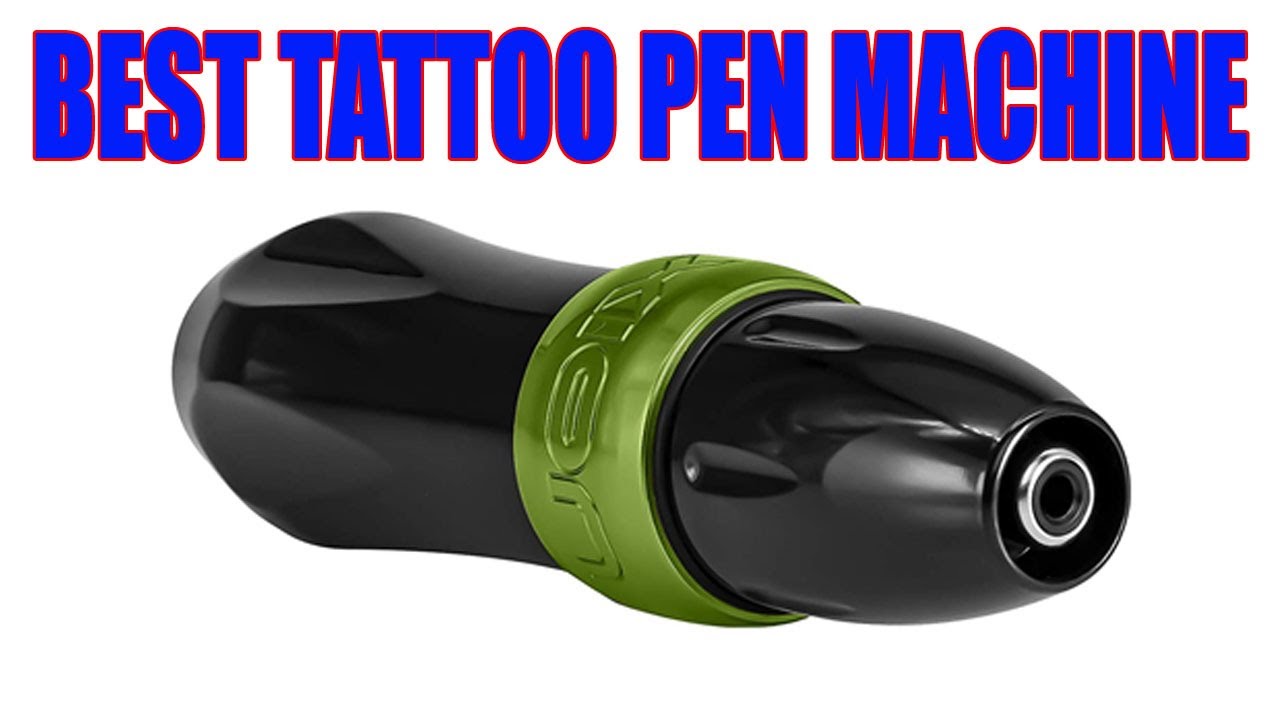 ✅ The 12 Best Tattoo Pen Machine Review & Guide 2022 💦💦💦