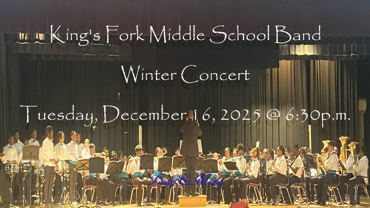 2025 King's Fork Middle School Band Winter Concert