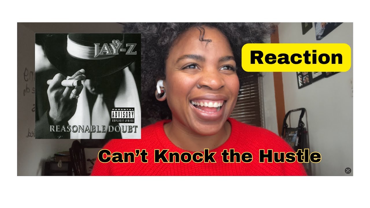 Jay Z - Can’t Knock The Hustle / REACTION