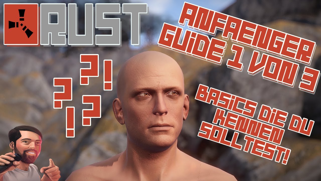 RUST Anfänger Guide / Anfänger Tutorial Teil 1/3