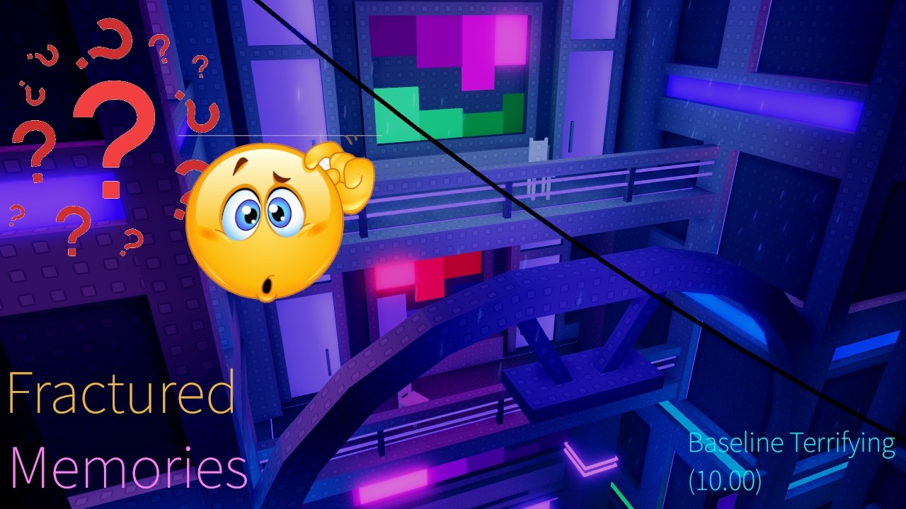 [TERRIFYING] Tower of Fractured Memories (ToFM)
