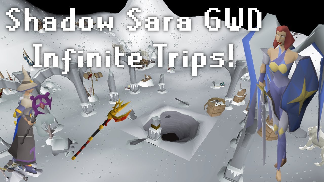 OSRS Shadow Sara GWD - Infinite Trips no Eldritch/Sweets - Chill 5m+ GPH - Animal Whisperer CA