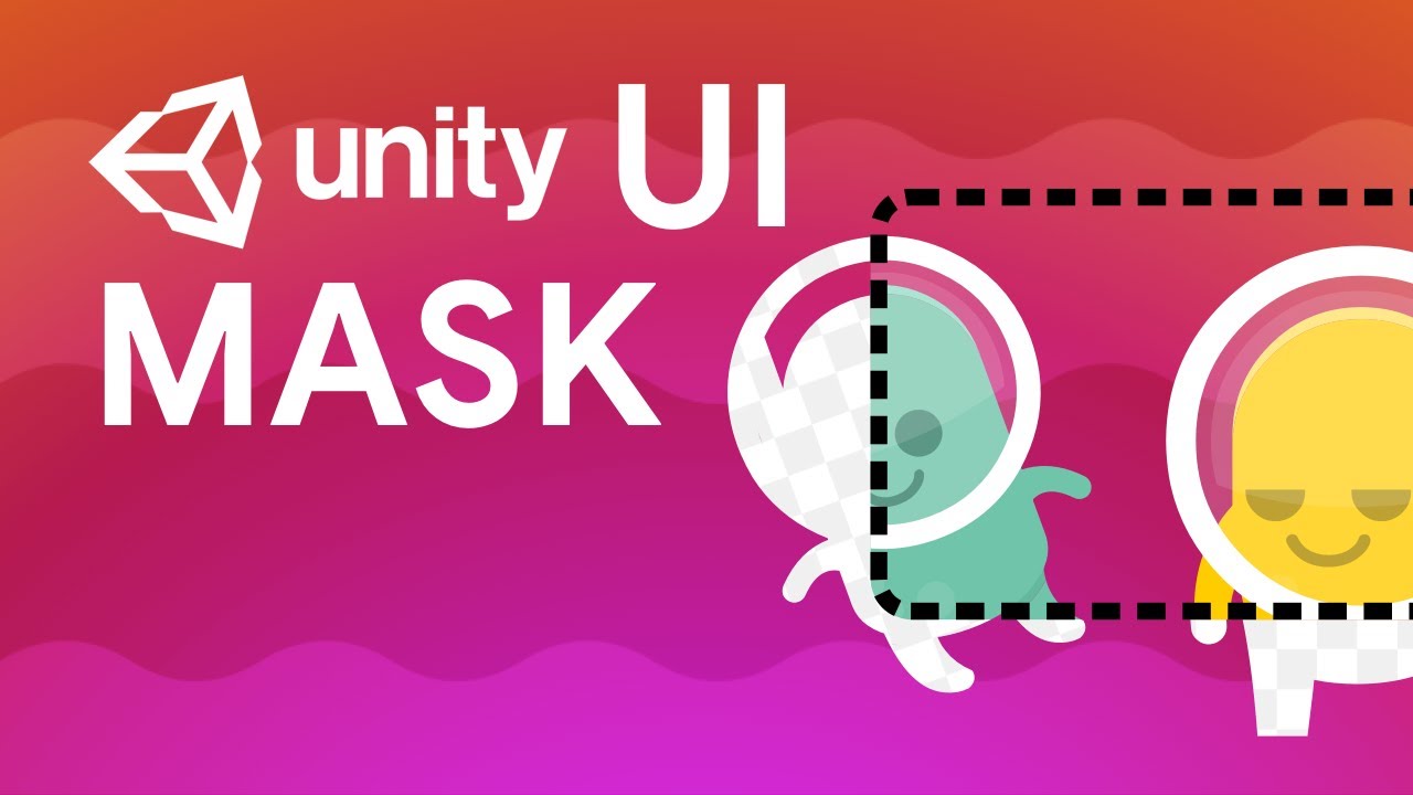 Маска в Unity UI как ПРОФИ! (+мягкая маска) — руководство по Unity UI