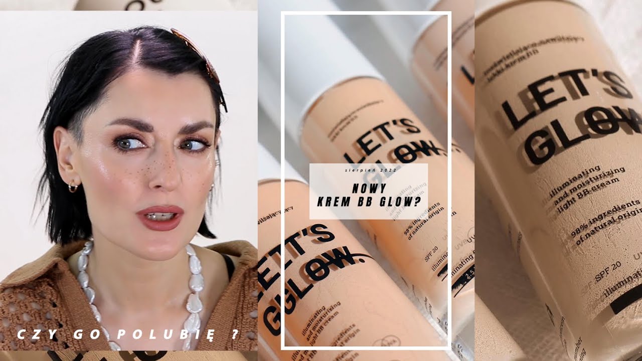 NOWY, NAWILŻAJĄCY KREM BB GLOW? ☀️ PIERWSZE WRAŻENIA, CZY TO BĘDZIE MÓJ HIT? /magdalenalach.vlog