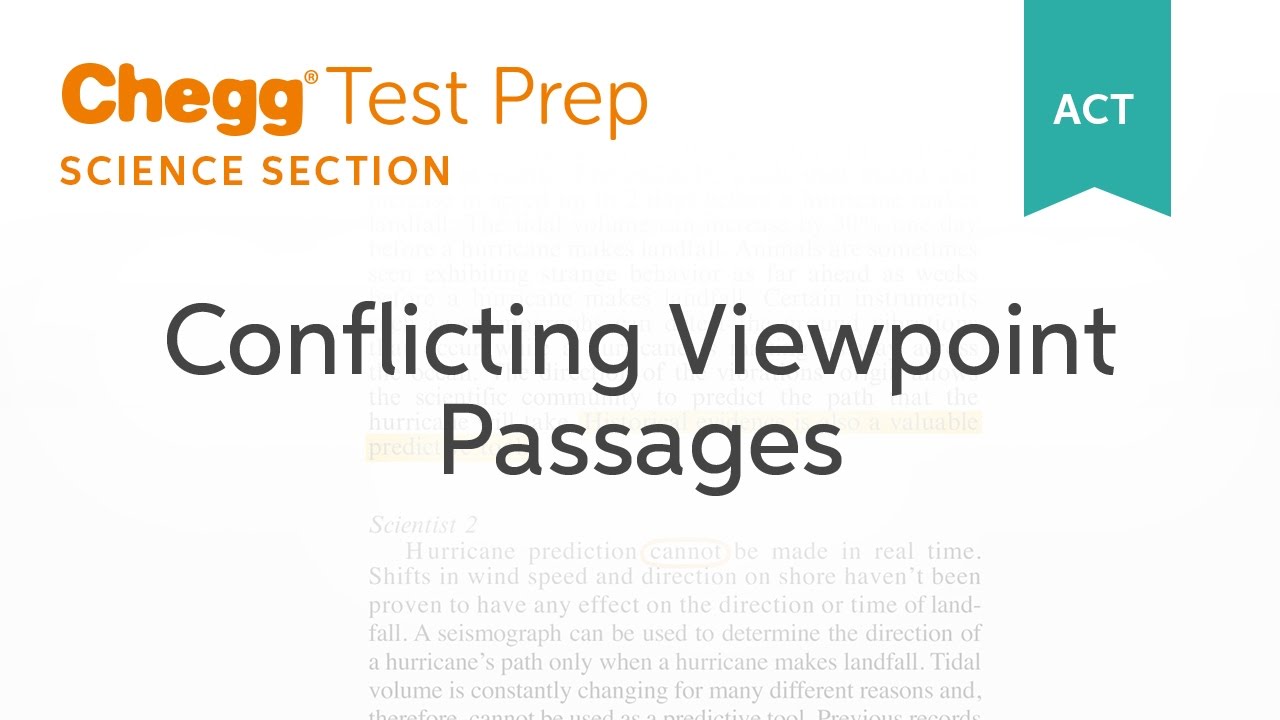 ACT Science: Conflicting Viewpoints Passages - Chegg Test Prep