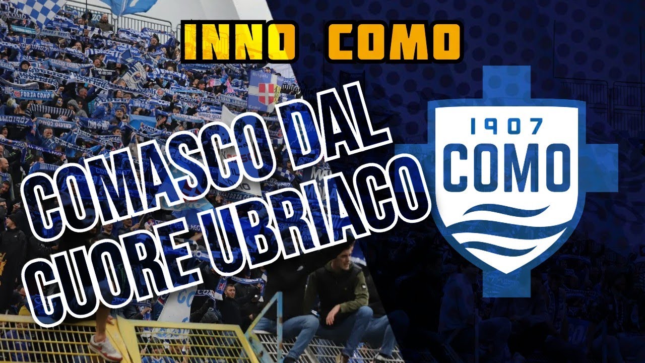 Comasco dal cuore ubriaco (Inno Como) - Coro ultras Como Calcio [CON TESTO]