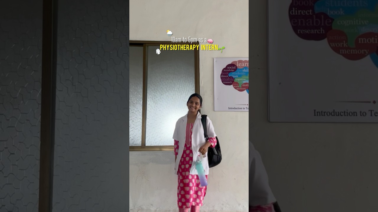 Physiotherapy internship 10 to 5pm🧠#bpt #minivlog #physiotherapy #internship #ytshorts #neet