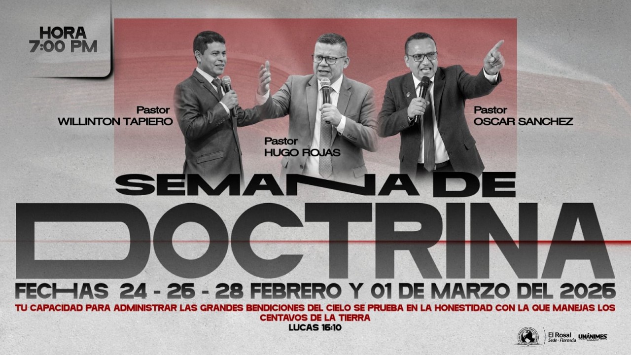 📢 Semana de Doctrina 🙌📍 Sede El Rosal – Florencia Caquetá 📅 Sabado 28 de Febrero 2026