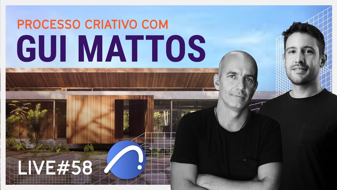 LIVE #58 - Processo criativo e concepção de projetos no Archicad, com Gui Mattos