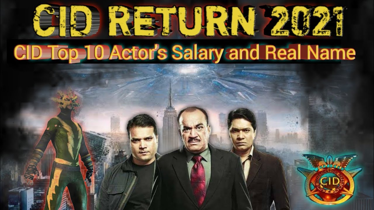 CID Top 10 Cast Actor's Per Episode Salary and Real Name? | CID Return 2021 | #B-LifeTime
