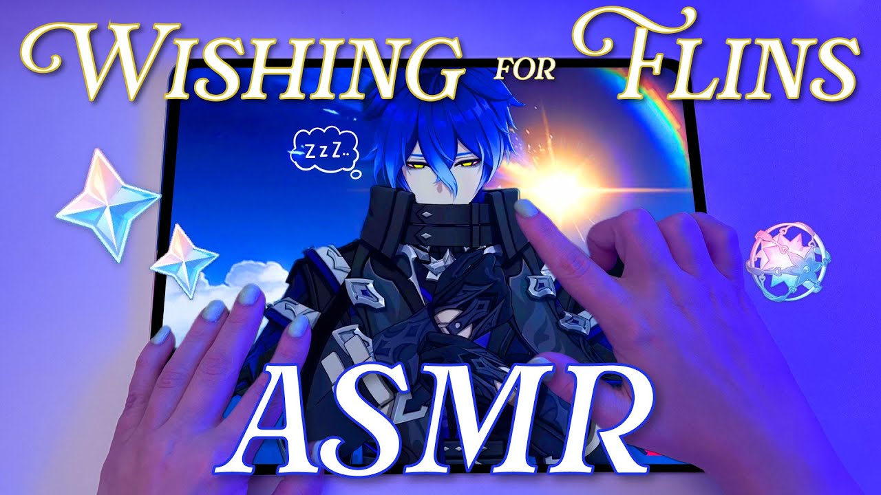 Surprise! I Actually Pulled for Flins… 🤫 | Relaxing Genshin ASMR wishing/summons