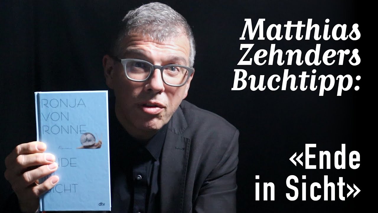 Buchtipp: &laquo;Ende in Sicht&raquo; von Ronja von R&ouml;nne