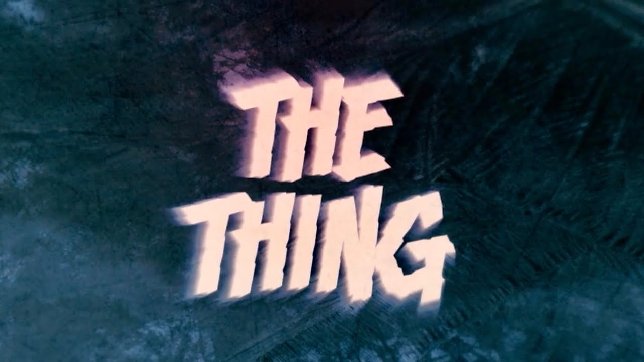 The Thing (1982) - Opening Title Credits