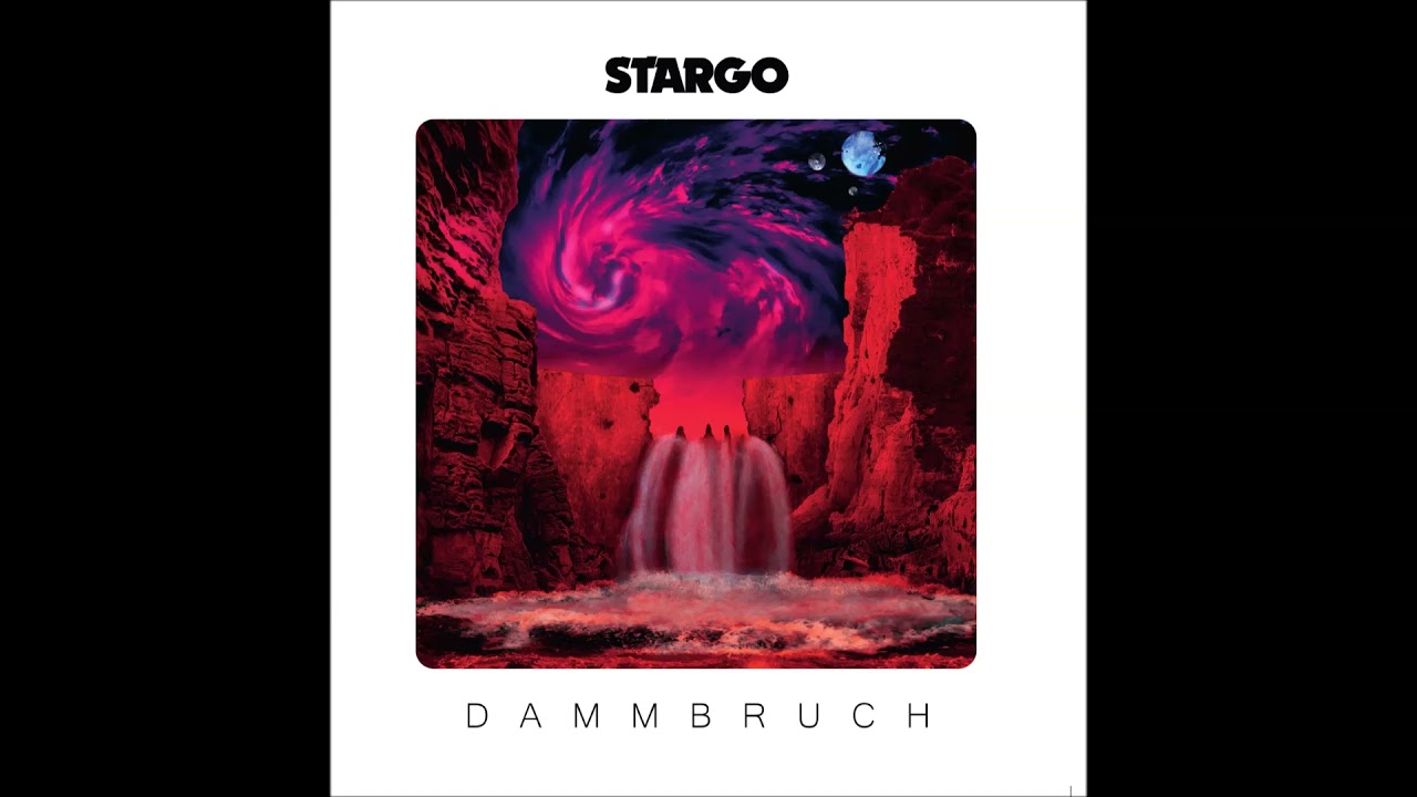 Stargo - Dammbruch (full Album 2021)