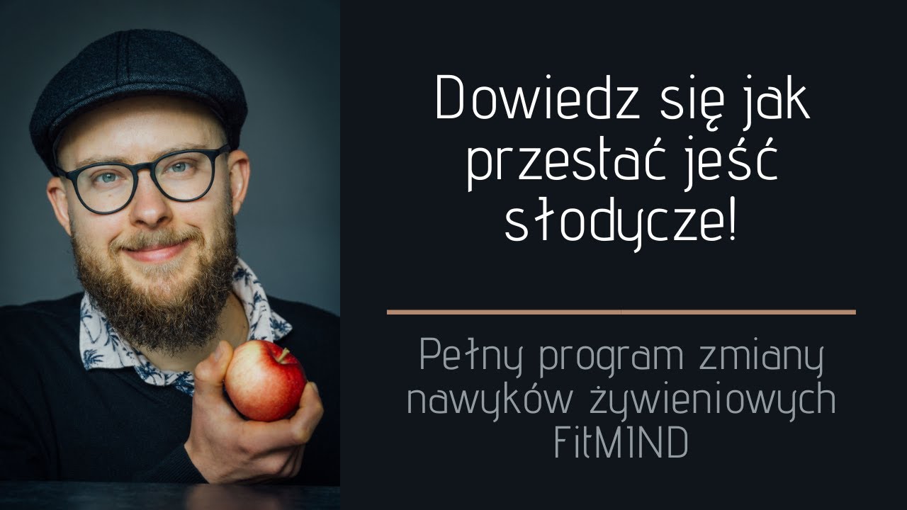 Jak zmieniać skutecznie nawyki żywieniowe? NAB&Oacute;R | FitMIND live