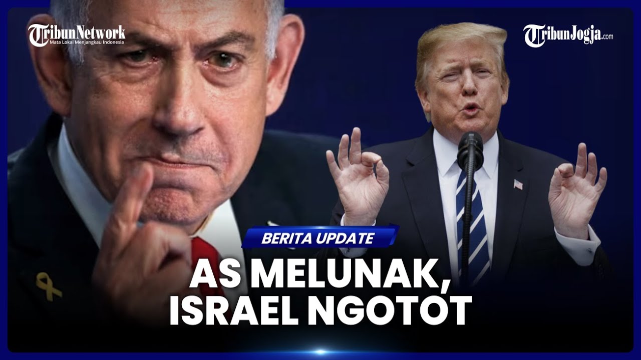 ISRAEL NGOTOT DESAK AS SERANG IRAN, TRUMP MELUNAK TETAP INGIN BUKA DIALOG