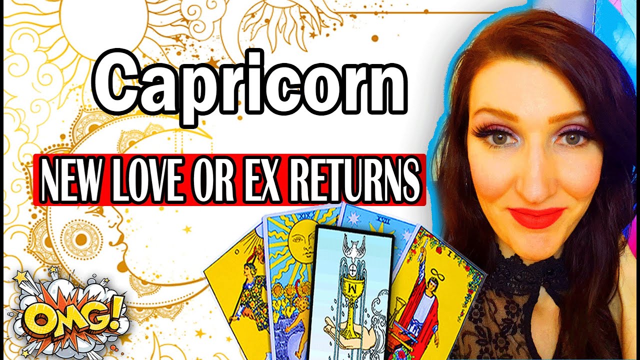 CAPRICORN SHOCKINGLY ACCURATE! WILL THERE NEW LOVE OR EX RETURNS CAPRICORN Tarot Reading