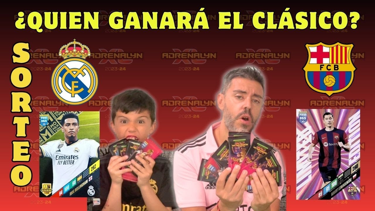 CLÁSICO REAL MADRID-BARCA CON ADRENALYN XL FIFA365