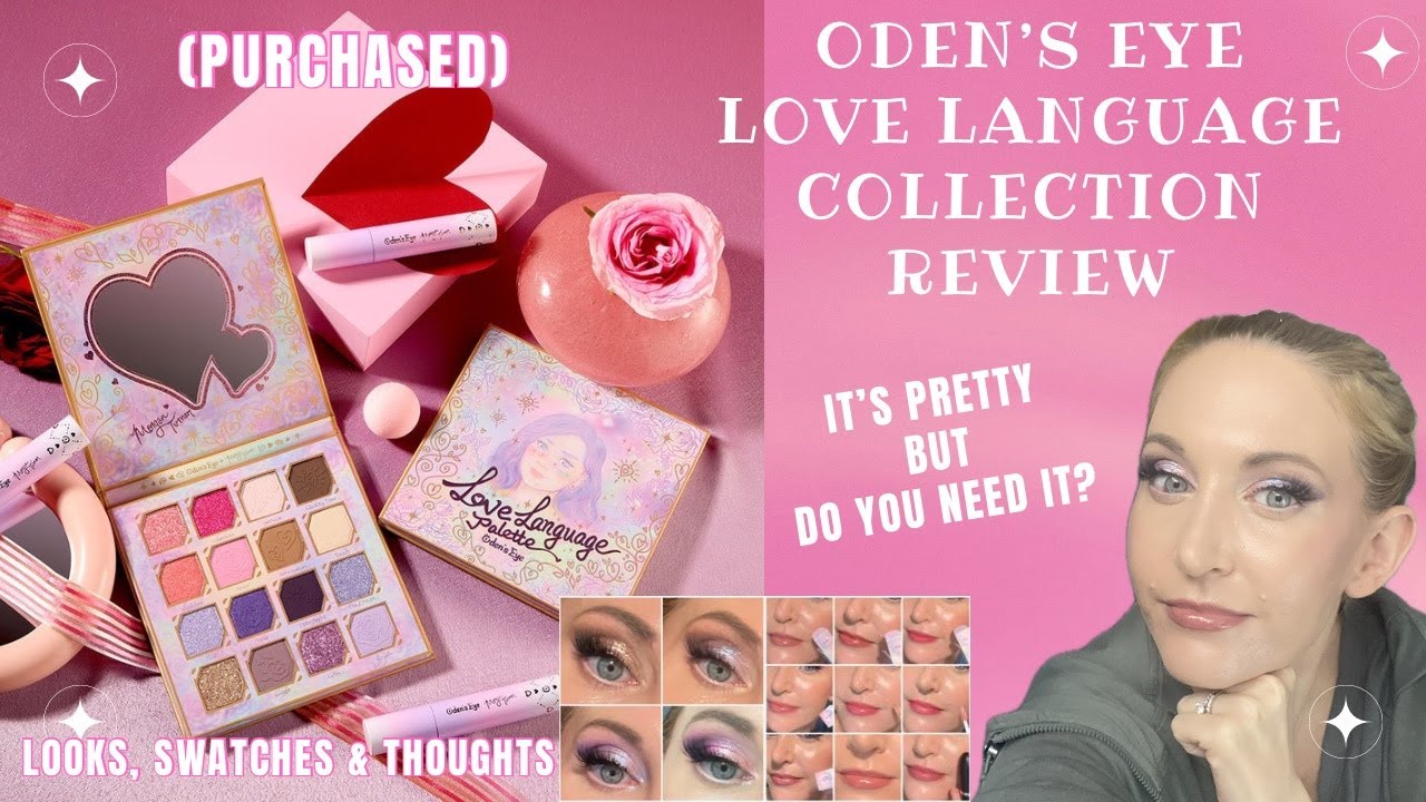 ODEN'S EYE LOVE LANGUAGE COLLECTION REVIEW (PURCHASED) w/ looks & swatches Do you need it?