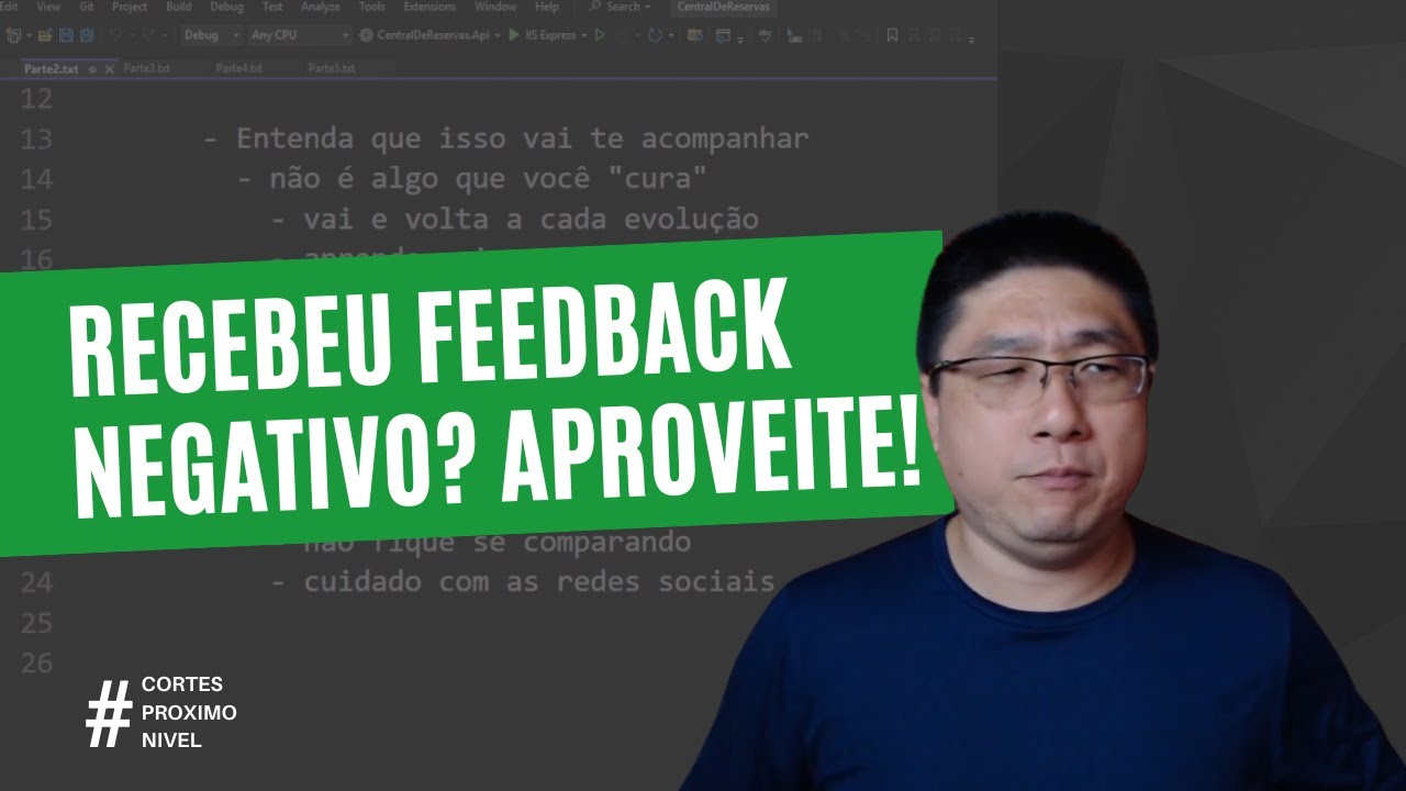 Como ser um DEV MELHOR e mais CONFIANTE aprendendo a lidar com os FEEDBACKS NEGATIVOS
