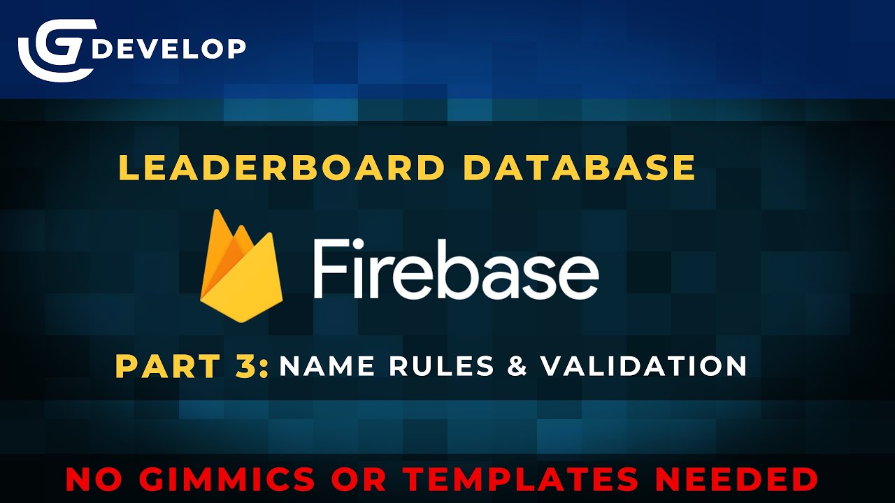 Leaderboard with Firebase | Part 3 | Gdevelop