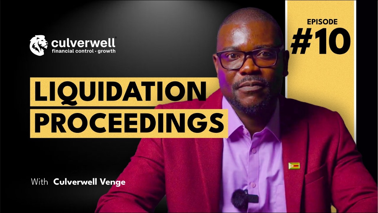 Understanding Company Liquidation in Zimbabwe| Corporate Rescue Ep 10