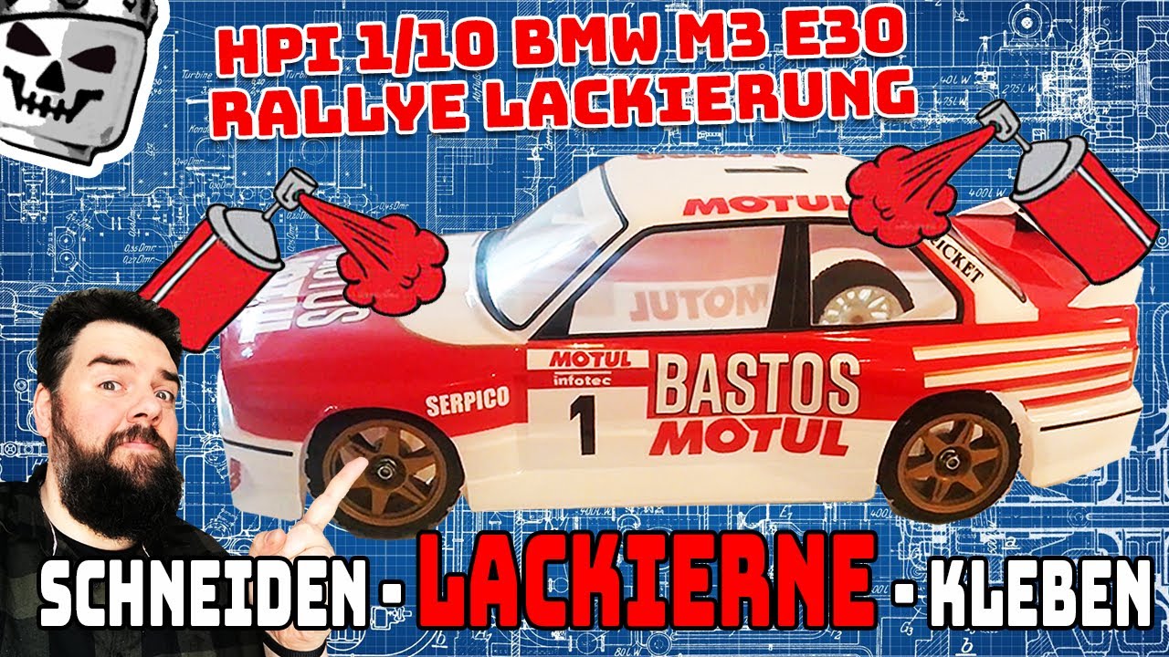 RCK Clubman Schneiden - Lackieren - Kleben HPI 1/10 RC BMW M3 E30 für Einsteiger und mehr