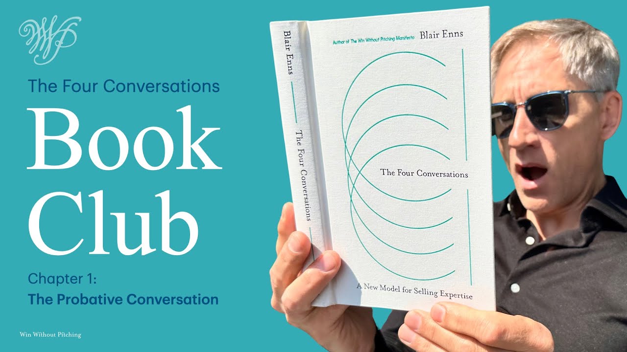 The Four Conversations Book Club - Chapter 1: The Probative Conversation