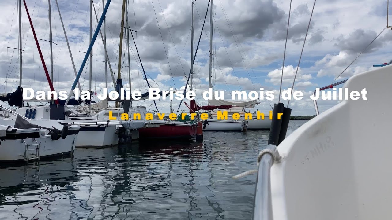Lanaverre Menhir -  Dans la Jolie Brise !