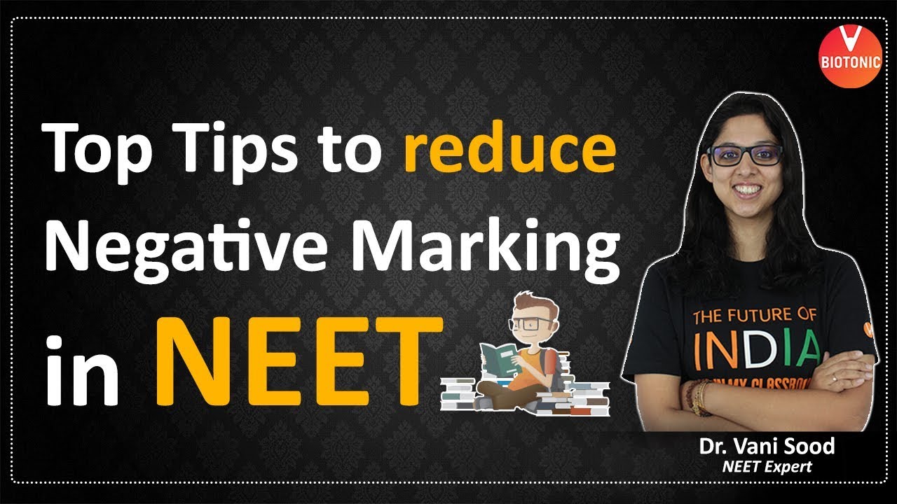 How to Reduce Negative Markings in NEET 2020 | Tips and Tricks | Vani Ma'am| NEET 2020 | VBiotonic