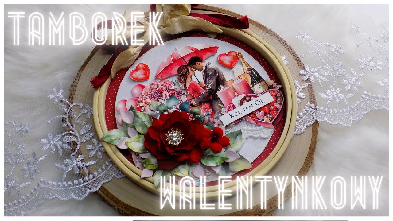 Tamborek walentynkowy/Olga Bielska-elementy do wycinania/TUTORIAL - scrapbooking!!!