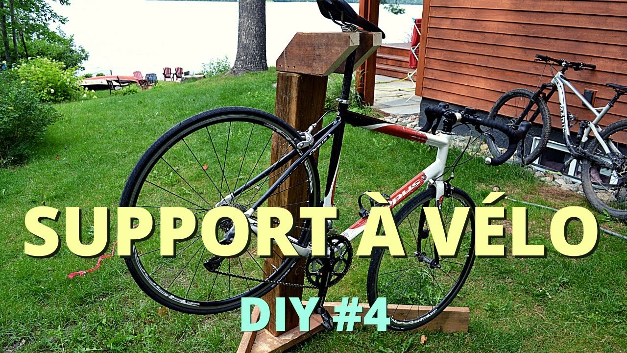 DIY #4 - Comment fabriquer un support à vélo