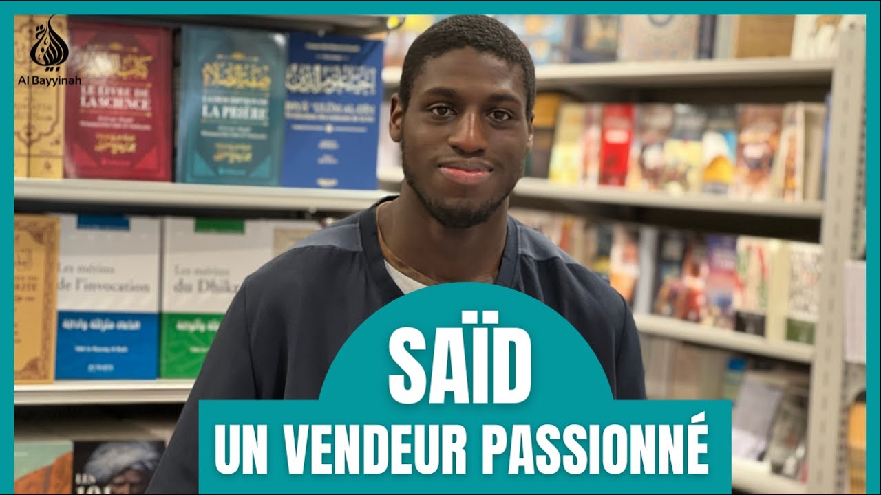 Said, un vendeur passionné