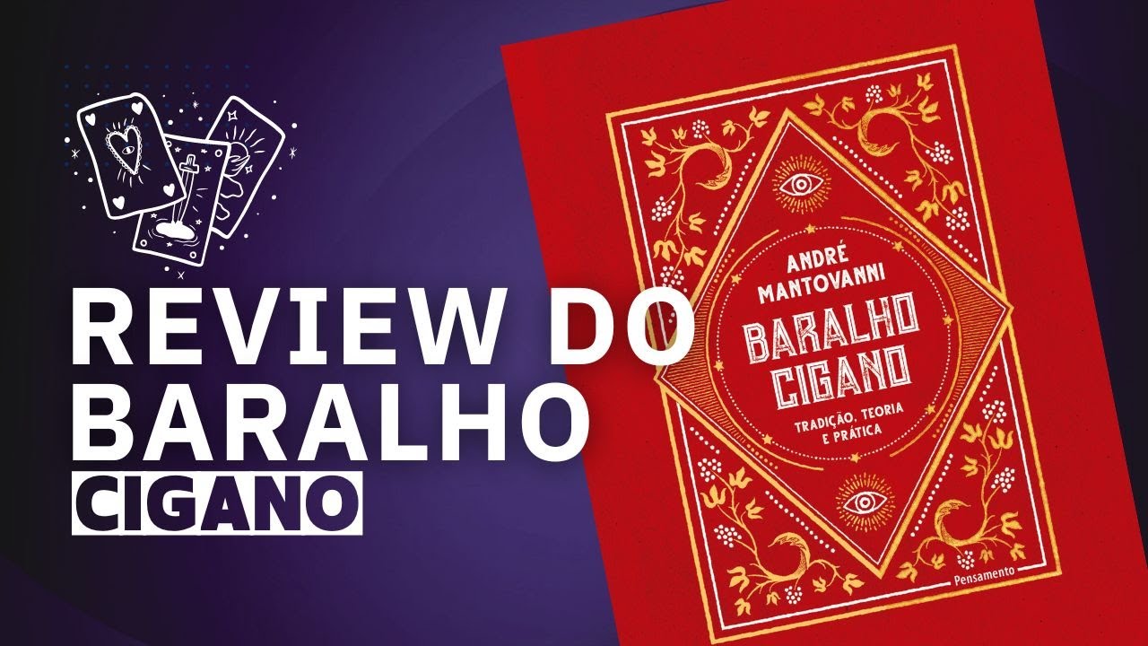 Review do Baralho Cigano: Tradição, Teoria e Prática de André Mantovanni  - Editora Pensamento