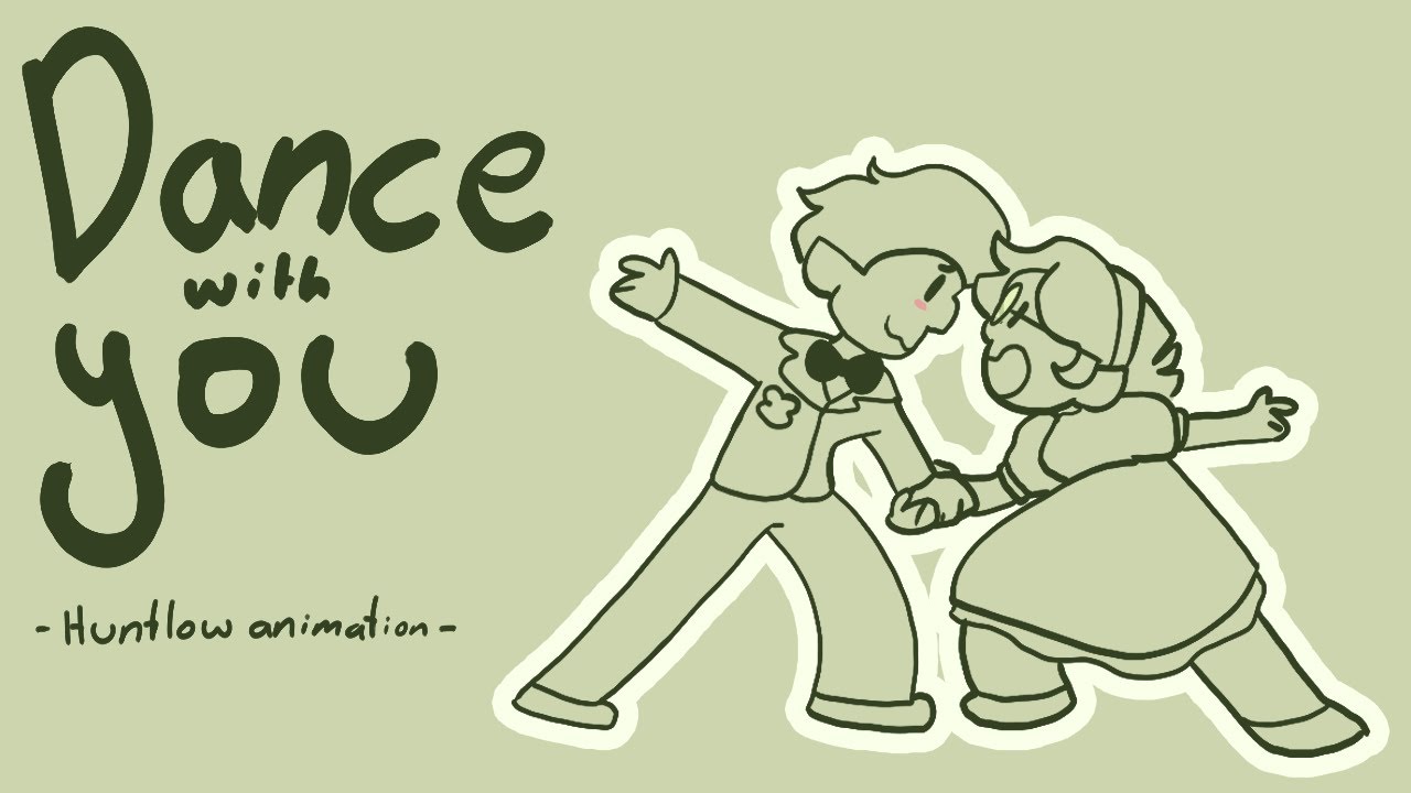 Dance With Me! || Grom Huntlow || Animation